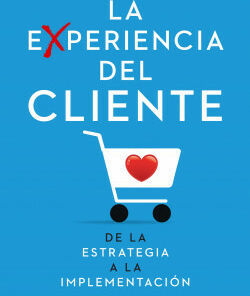 Hugo BrunetTa - La Experiencia de Cliente - Libro CX